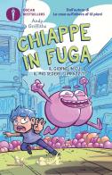 Chiappe in fuga. Il giorno in cui il mio sedere è impazzito di Andy Griffiths edito da Mondadori