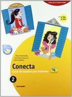 Conecta plus. Curso de español para italianos. Con cuaderno. Per la Scuola media. Con espansione online vol.2 di José Pérez Navarro, Carla Polettini edito da Zanichelli