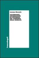 Governance, informazioni ed efficienza nel comparto della mobilità di Lorenzo Mercurio edito da Franco Angeli