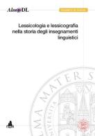 Lessicologia e lessicografia nella storia degli insegnamenti linguistici edito da CLUEB