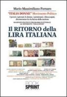 Il ritorno della lira italiana di M. Massimiliano Fornaro edito da Booksprint