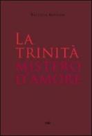 La Trinità mistero d'amore di Battista Mondin edito da ESD-Edizioni Studio Domenicano