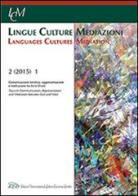Lingue culture mediazioni (LCM Journal) (2015). Ediz. bilingue vol.1 edito da LED Edizioni Universitarie