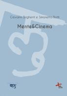 Mente & cinema di Giovanni Brighenti, Simonetta Botti edito da Qudulibri