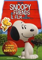 Il libro con gli adesivi. Snoopy & Friends edito da Mondadori