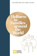 Holiness in families around the world edito da Libreria Editrice Vaticana