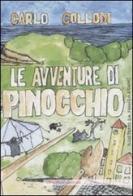 Le avventure di Pinocchio. Ediz. illustrata di Carlo Collodi edito da Gangemi Editore