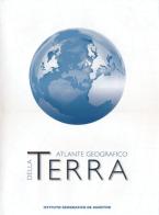 Terra. Grande atlante geografico De Agostini edito da De Agostini