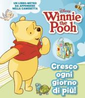 Cresco ogni giorno di più! Winnie the Pooh. Libro metro. Con adesivi edito da Disney Libri