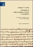 Cecilio di Calatte. Frammenti di critica letteraria, retorica e storiografia di Irene E. Augello edito da Aracne