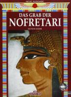 La tomba di Nefertari. Ediz. tedesca di Mohamed Nasr, Mario Tosi edito da Bonechi