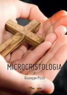 Microcristologia di Giuseppe Pizzo edito da Youcanprint