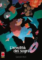L'eredità dei sogni di Satoshi Kon edito da Panini Comics