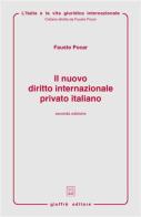 Il nuovo diritto internazionale privato italiano di Fausto Pocar edito da Giuffrè