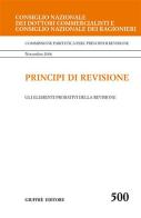 Principi di revisione. Documento 500. Gli elementi probativi della revisione edito da Giuffrè