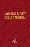 Vangelo e Atti degli Apostoli edito da Paoline Editoriale Libri