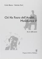 Chi ha paura dell'analisi... matematica 1? di Carlo Bianca, Fabrizio Perri edito da Pitagora
