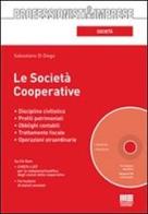 Società cooperative. Con CD-ROM di Sebastiano Di Diego edito da Maggioli Editore