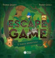 Il bosco misterioso. Escape game di Thomas Jacquet, Damien Catala edito da Franco Cosimo Panini