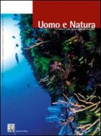Uomo e natura. Semestrale delle aree protette mediterranee (2014) vol.1 edito da Giannini Editore