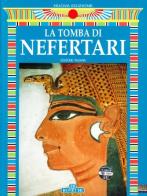 La tomba di Nefertari di Mohamed Nasr, Mario Tosi edito da Bonechi