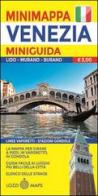 Venezia. Miniguida e minimappa edito da Lozzi Publishing