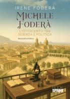 Michele Foderà di Irene Foderà edito da BooksprintEdizioni