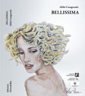 Bellissima di Alida Casagrande edito da Edizioni DivinaFollia