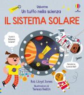 Il sistema solare. Ediz. a colori di Rob Lloyd Jones edito da Usborne