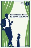 Il buon soldato di Ford Madox Ford edito da Mondadori