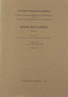 Le imbreviature di ser Biagio Boccadibue (1298-1314) vol.1.3 edito da Giardini