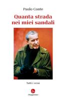 Quanta strada nei miei sandali. Tutti i versi di Paolo Conte edito da Il Saggiatore