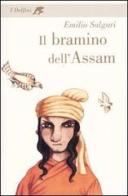 Il bramino dell'Assam di Emilio Salgari edito da Fabbri