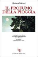 Il profumo della pioggia di Gianluca Petruzzi edito da L'Autore Libri Firenze