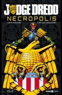 Necropolis. Judge Dredd vol.2 di John Wagner edito da Editoriale Cosmo