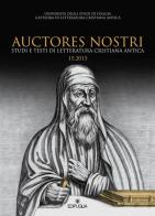 Auctores nostri. Studi e testi di letteratura cristiana antica (2015) vol.15 edito da Edipuglia
