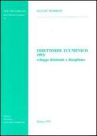 Direttorio ecumenico 1993: sviluppo dottrinale e disciplinare di Giulio Sembeni edito da Pontificio Istituto Biblico