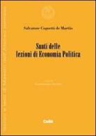 Sunti delle lezioni di economia politica di Salvatore Cognetti de Martiis edito da CELID