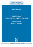 Mansioni e macchina intelligente di Michele Faioli edito da Giappichelli