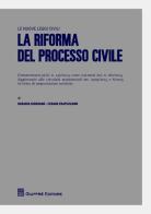 La riforma del processo civile di Rosaria Giordano, Cesare Trapuzzano edito da Giuffrè