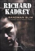 Sandman Slim. La stanza delle tredici porte di Richard Kadrey edito da Fanucci