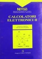 Calcolatori elettronici vol.2 di Paolo Corsini, Graziano Frosini edito da Pitagora