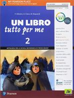 Un Libro tutto per me. Con Letteratura italiana. Con Impara facile. Per la Scuola media. Con ebook. Con espansione online vol.2 di P. Albonico, G. Conca, M. Singuaroli edito da Archimede