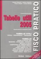 Tabelle utili 2005 edito da Sintesi