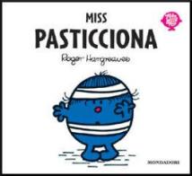 Miss Pasticciona di Roger Hargreaves edito da Mondadori