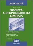 Società a responsabilità limitata di Mario Sirtoli edito da Buffetti