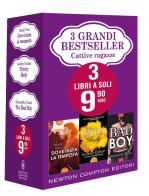 3 grandi bestseller. Cattive ragazze: Dove inizia la tempesta-Trinity. Body-The Bad Boy di Nicole Teso, Audrey Carlan, Samantha Towle edito da Newton Compton Editori