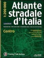 Atlante stradale d'Italia. Centro 1:200.000 edito da Touring