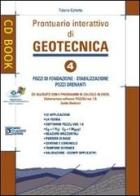 Prontuario interattivo di geotecnica. Con CD-ROM vol.4 di Tiziano Collotta edito da Flaccovio Dario