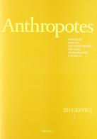 Anthropotes. Rivista di studi sulla persona e la famiglia (2011) vol.2 edito da Cantagalli
